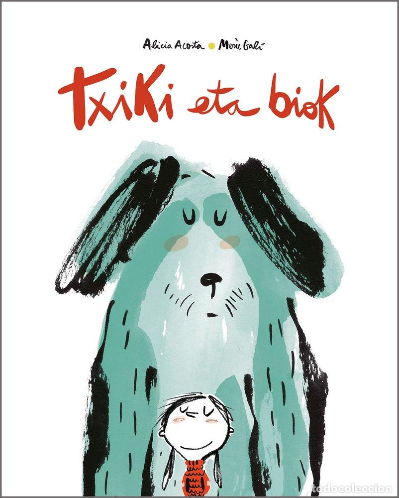 Livros: TXIKI ETA BIOK EUSKERA - ACOSTA