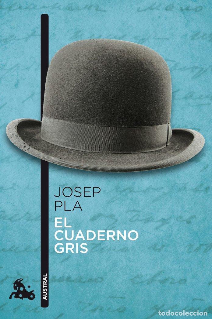 Livros: CUADERNO GRIS,EL - PLA, JOSEP