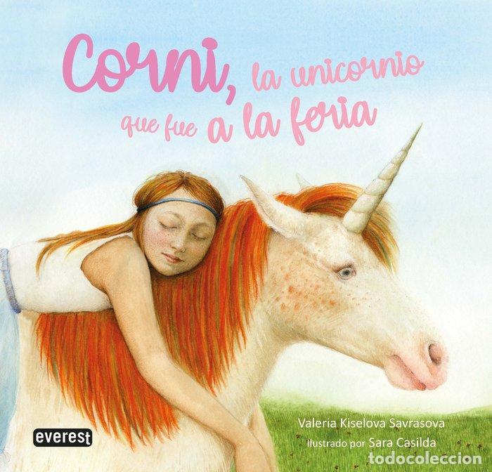 Livres: CORNI LA UNICORNIO QUE FUE A LA FERIA - KISELOVA SAVRASOVA, VALERIA