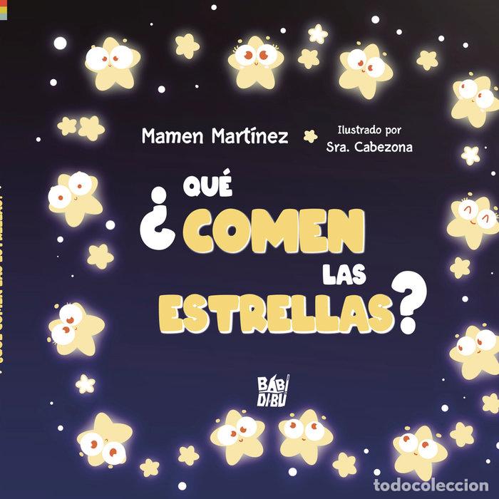Livres: QUE COMEN LAS ESTRELLAS - MARTINEZ, MAMEN
