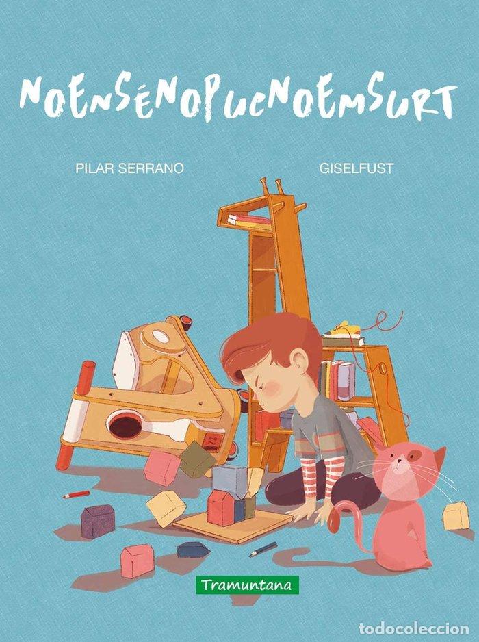 Livres: NO EN SE NO PUC NO EM SURT - SERRANO, PILAR