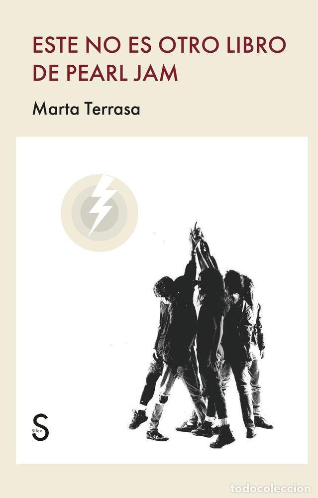 Livres: ESTE NO ES OTRO LIBRO DE PEARL JAM - TERRASA, MARTA