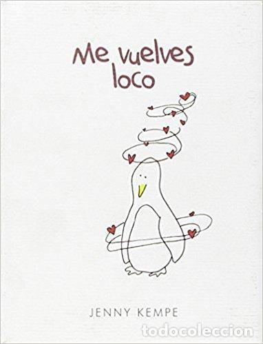 B&uuml;cher: ME VUELVES LOCO - KEMPE, JENNY