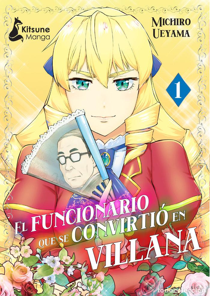 Libros: FUNCIONARIO QUE SE CONVIRTIO EN VILLANA,EL - UEYAMA, MICHIROU