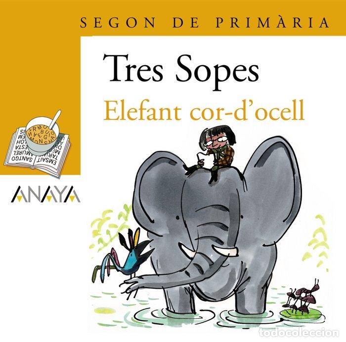 Livres: BLISTER &rdquo; ELEFANT COR-D ' OCELL &rdquo; 2&ordm; PRIMARIA (C. VALENCI - ANAYA INFANTIL Y JUVENIL