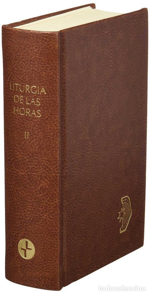 B&uuml;cher: LITURGIA DE LAS HORAS II - AA.VV