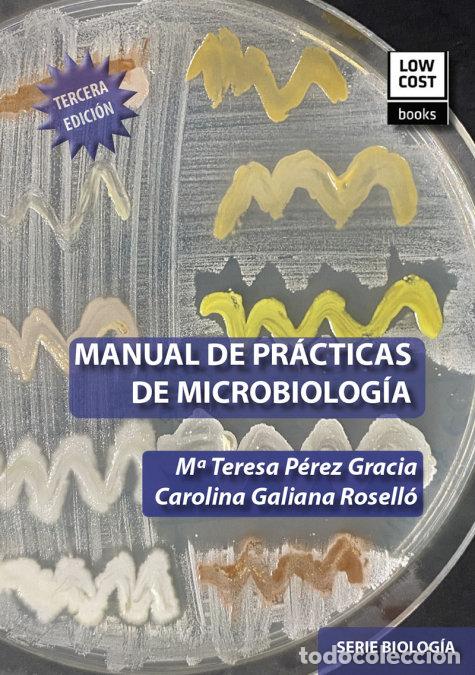 Libros: MANUAL DE PRACTICAS DE MICROBIOLOGIA 3&ordf; ED - .