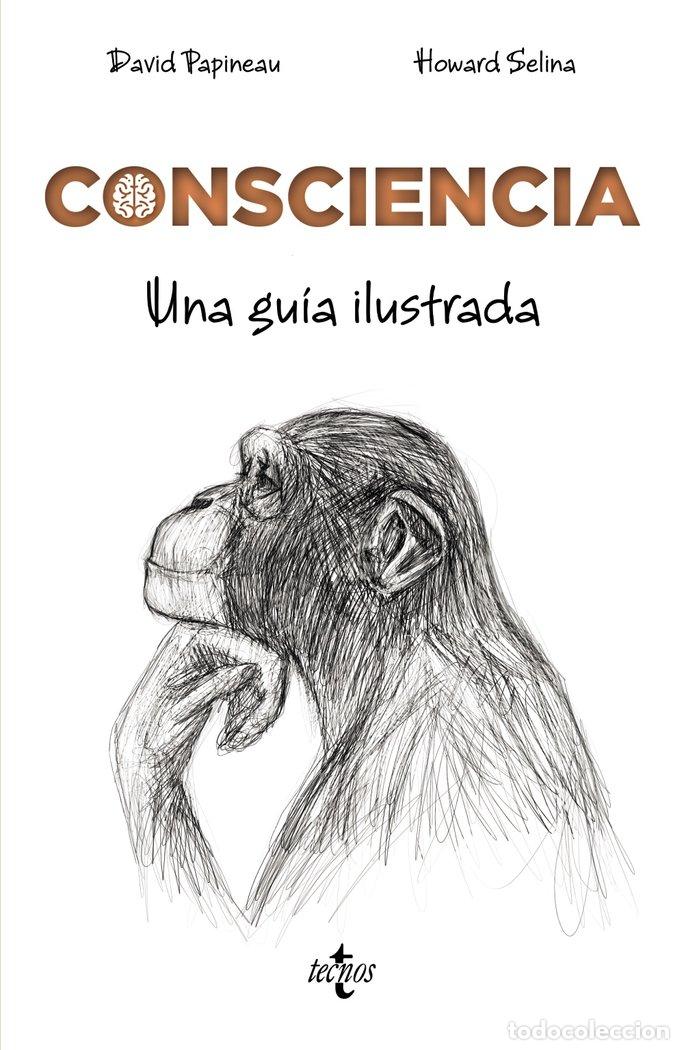 Livres: CONSCIENCIA UNA GUIA ILUSTRADA - PAPINEAU, DAVID