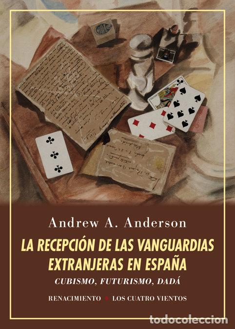 Livres: RECEPCION DE LAS VANGUARDIAS EXTRANJERAS EN ESPA&Ntilde;A,LA - ANDERSON, ANDREW A.