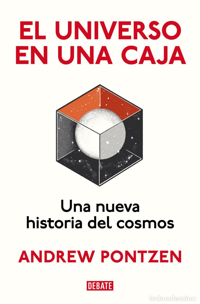 Livres: EL UNIVERSO EN UNA CAJA - PONTZEN, ANDREW