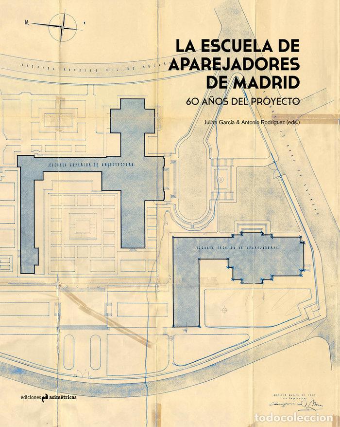Livres: ESCUELA DE APAREJADORES DE MADRID,LA - AA.VV