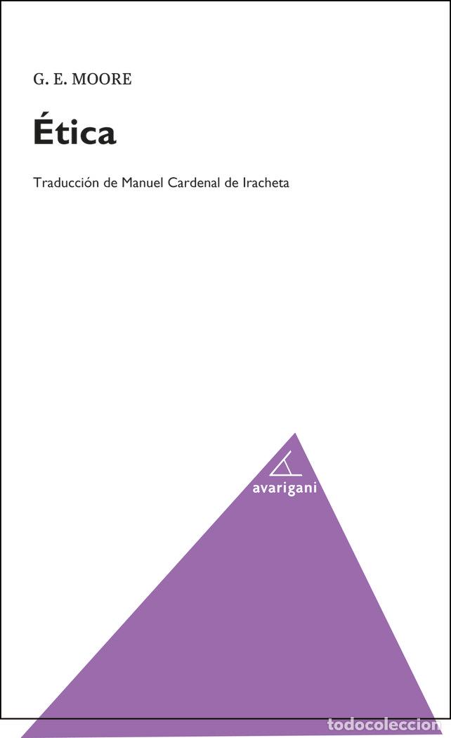 Libri: ETICA - EDWARD MOORE, GEORGE