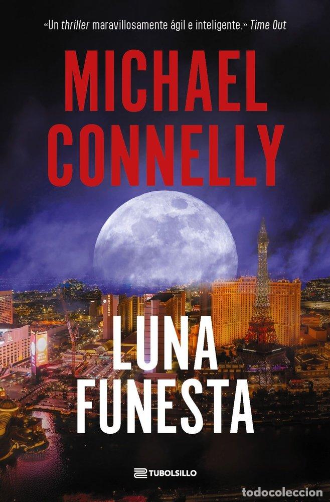 Libros: LUNA FUNESTA - CONNELLY, MICHAEL