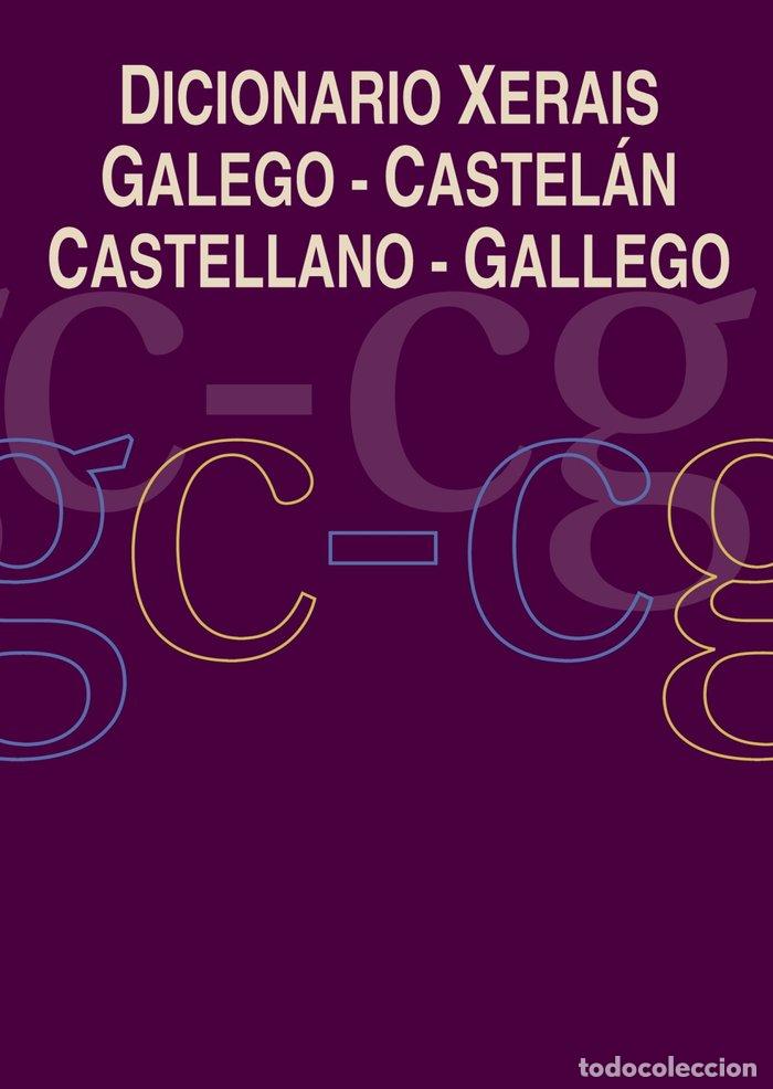 Libros: DICIONARIO XERAIS GALEGO-CASTELAN CASTELLANO - CASTRO MACIA, LUIS