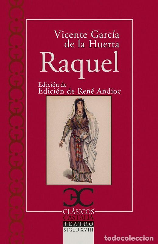 Libri: RAQUEL - GARCIA DE LA HUERTA, VICENTE
