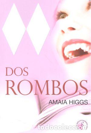 books: DOS ROMBOS - HIGGS, AMAIA