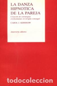 books: DANZA HIPNOTICA DE LA PAREJA,LA - KERSHAW, CAROL J.