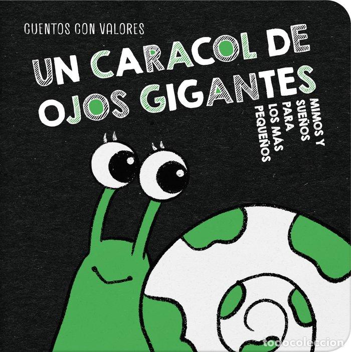 books: UN CARACOL DE OJOS GIGANTES - ROMERA, MAR