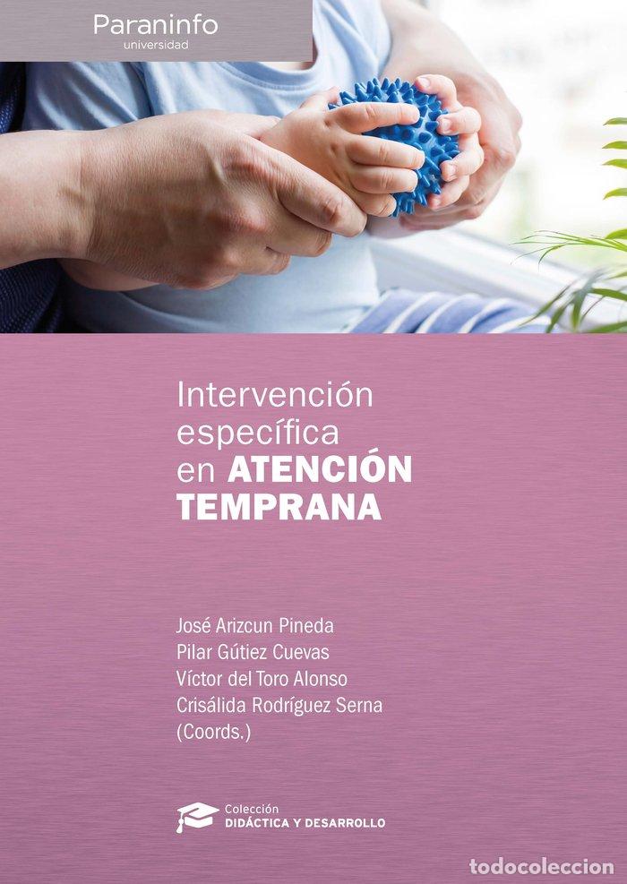 Livros: INTERVENCION ESPECIFICA EN ATENCION TEMPRANA - ARIZCUN PINEDA, JOSE