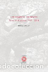 B&uuml;cher: REMEROS DEL TIEMPO,LOS - GUILLEN, RAFAEL