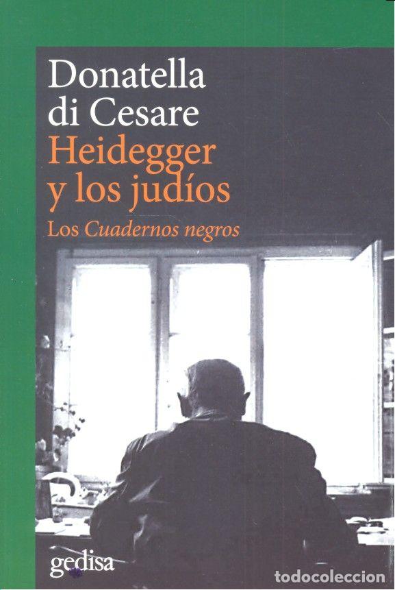 Libros: HEIDEGGER Y LOS JUDIOS - DI CESARE, DONATELLA