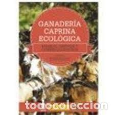 books: GANADERIA CAPRINA ECOLOGICA - MENA GUERRERO, YOLANDA