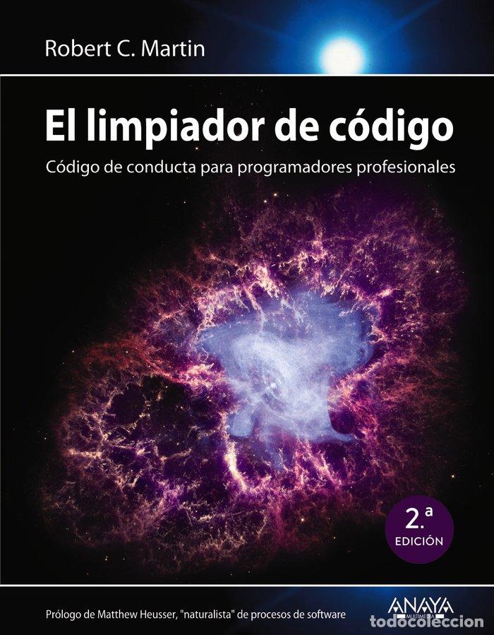 Libri: LIMPIADOR DE CODIGO,EL - MARTIN, ROBERT C.