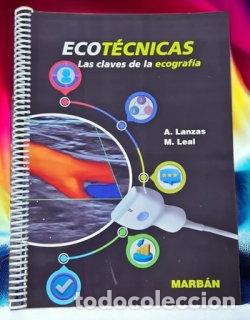 Libros: ECOTECNICAS LAS CLAVES DE LA ECOGRAFIA - LANZAS, A