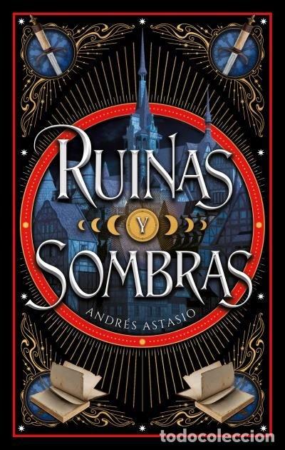 B&uuml;cher: RUINAS Y SOMBRAS - ASTASIO MEDINA, ANDRES