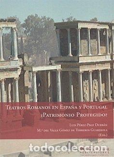 Livres: TEATROS ROMANOS EN ESPA&Ntilde;A Y PORTUGAL - .