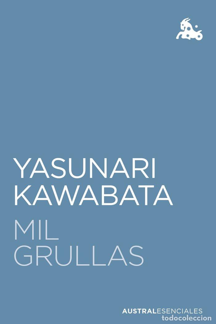 Livres: MIL GRULLAS - KAWABATA, YASUNARI