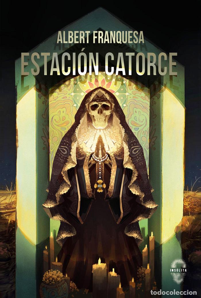 Livres: ESTACION CATORCE - FRANQUESA, ALBERT