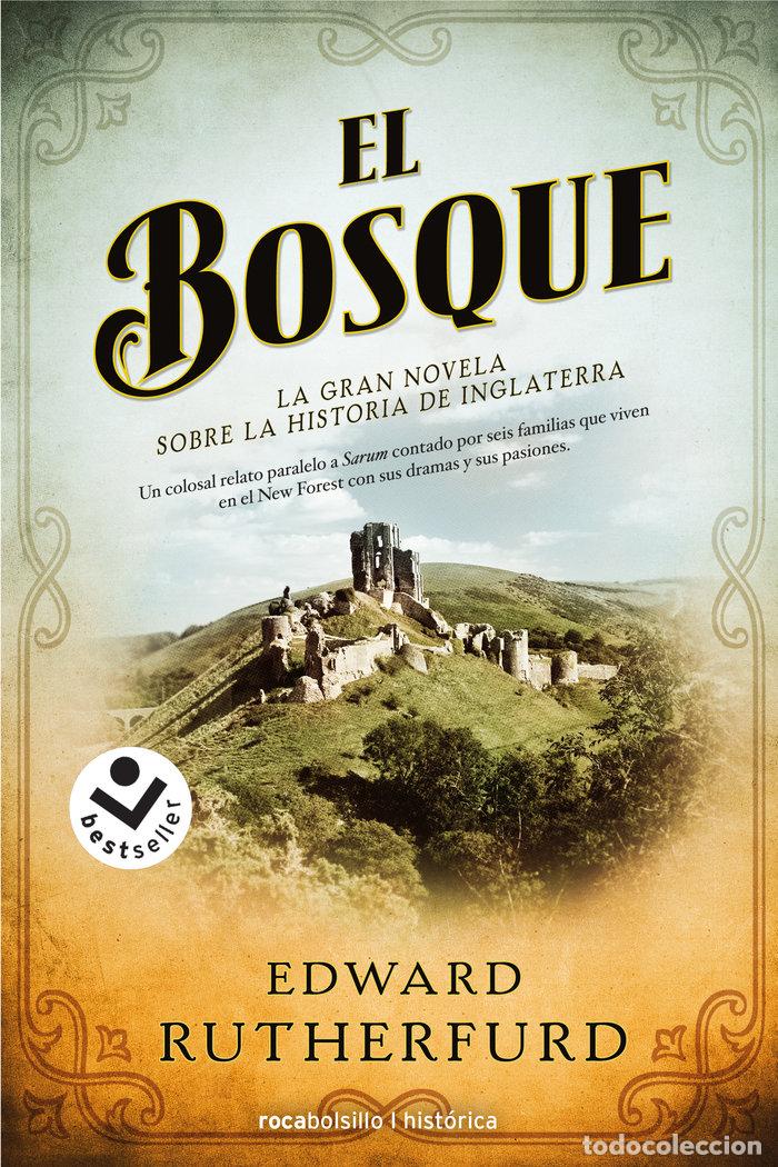 Libros: EL BOSQUE - Rutherfurd, Edward - Foto 1