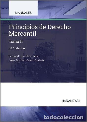 Libros: PRINCIPIOS DE DERECHO MERCANTIL TOMO II - SANCHEZ CALERO, FERNANDO