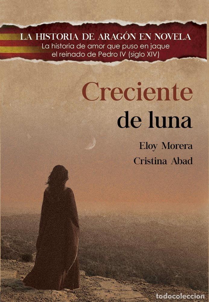 Livros: CRECIENTE DE LUNA - ELOY MORERA