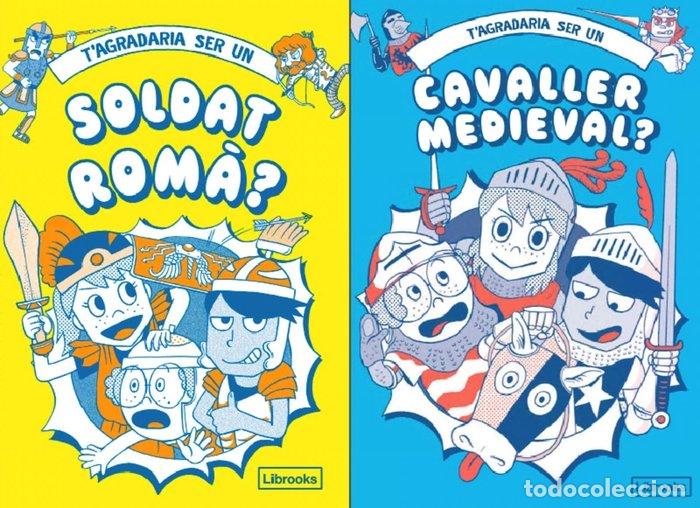 books: TAGRADARIA SER UN SOLDAT ROM+ O UN CAVALLER MEDIEVAL - PHILIP MATYSZAK, GEORGIA AMSON-BRADSHAW,