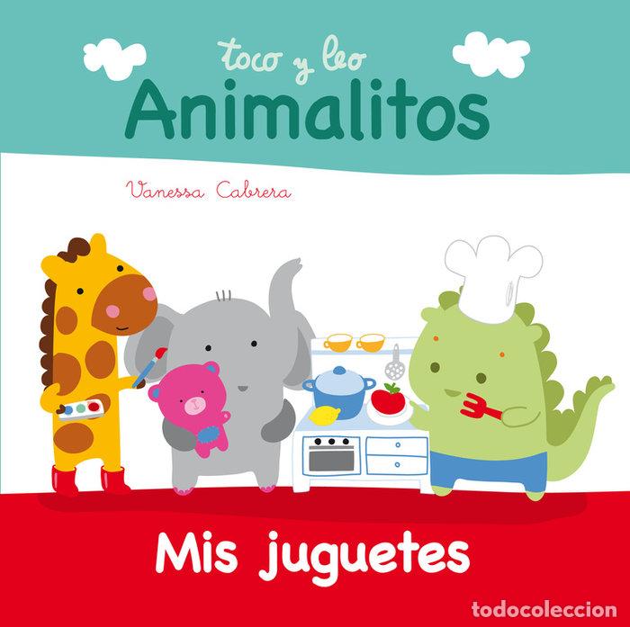 B&uuml;cher: ANIMALITOS MIS JUGUETES - CABRERA, VANESSA