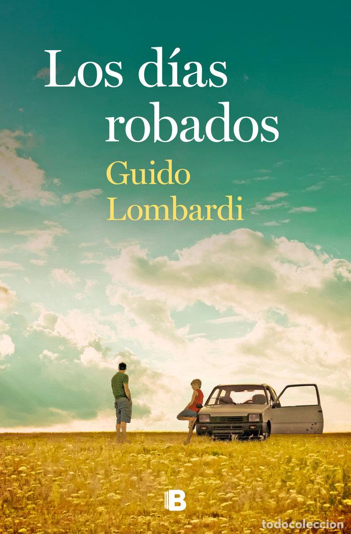 B&uuml;cher: DIAS ROBADOS,LOS - LOMBARDI, GUIDO