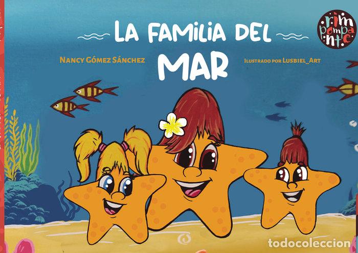 B&uuml;cher: LA FAMILIA DEL MAR - GOMEZ SANCHEZ, NANCY