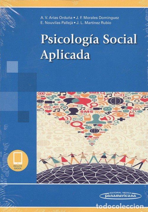 Libros: PSICOLOGIA SOCIAL APLICADA Y EBOOK - ARIAS ORDU&Ntilde;A, ANA VICTORIA