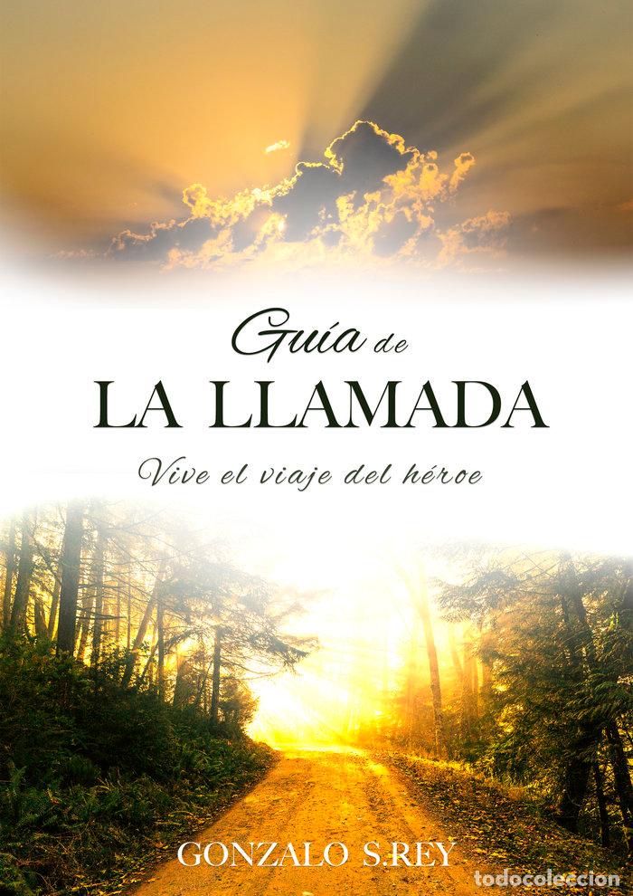 Libros: GUIA DE LA LLAMADA - SIMON REY, GONZALO
