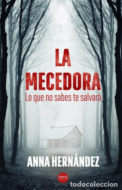 Libros: MECEDORA,LA - HERNANDEZ, ANNA
