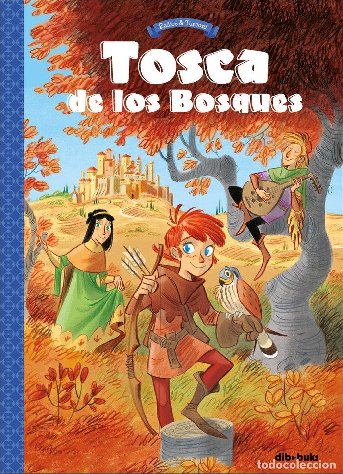 books: TOSCA DE LOS BOSQUES 1 - RADICE