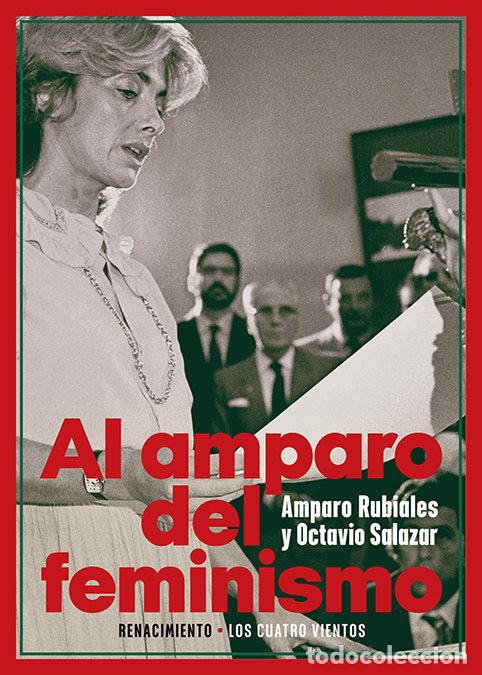 Libros: AL AMPARO DEL FEMINISMO - RUBIALES