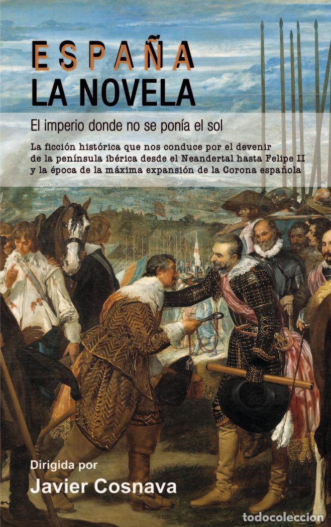 Libros: ESPA&Ntilde;A LA NOVELA - AA.VV