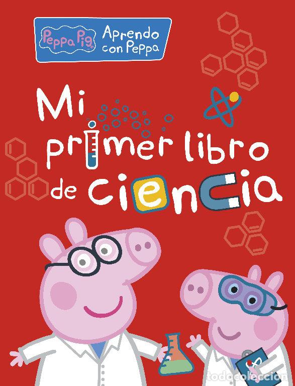 books: MI PRIMER LIBRO DE CIENCIA PEPPA PIG ACTIVIDADES - AA.VV