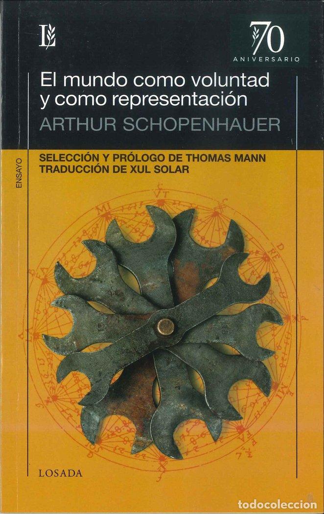 Libros: MUNDO COMO VOLUNTAD Y COMO REPRESENTACION SELEC.THOMAS MANN - SCHOPENHAUER