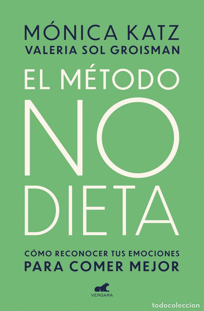Libros: METODO NO DIETA - KATZ, MONICA