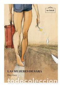 books: MUJERES DE SARA - GREY, ELEY