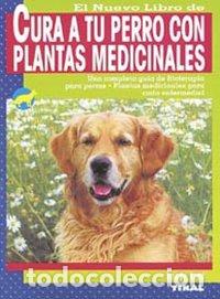 books: CURA A TU PERRO CON PLANTAS ME - AA.VV
